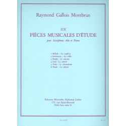 Raymond Gallois-Montbrun: Six piéces musicales d’etude (alto saxophone/piano)