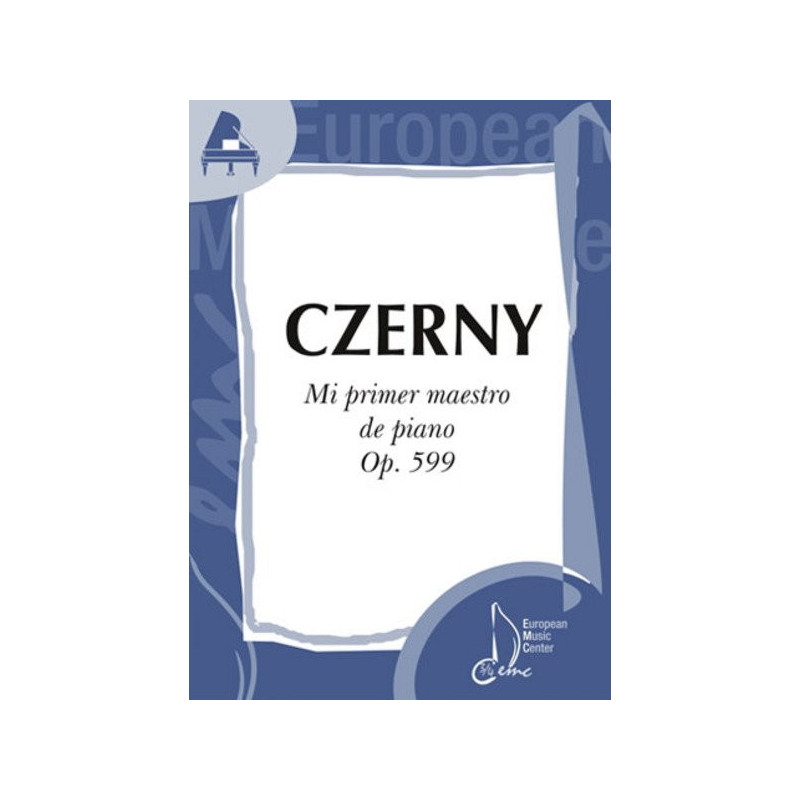 Czerny Primer Maestro para Piano Op.599 (Emc)