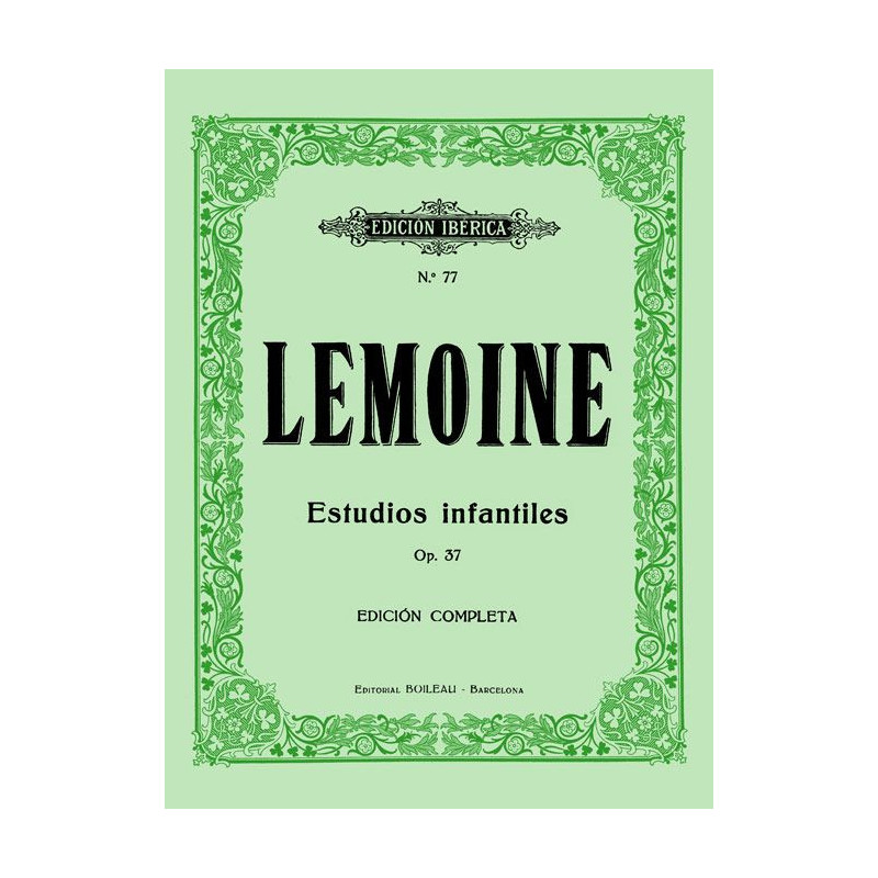Lemoine Estudios Infantiles Op.37 (Boileau)